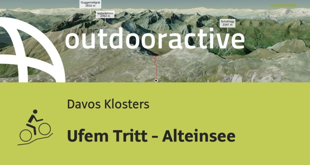 Mountainbike-tour in Davos Klosters: Ufem Tritt - Alteinsee Mountainbike-tour in Davos Klosters: Ufem Tritt - Alteinsee