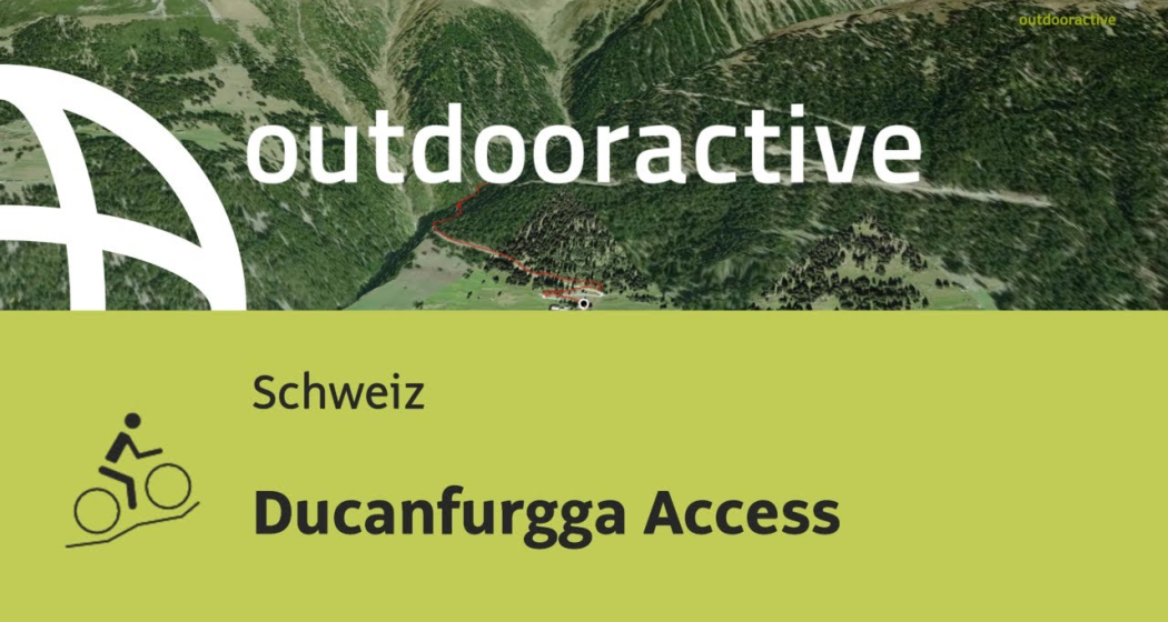 Mountainbike-tour in der Schweiz: Ducanfurgga Access
