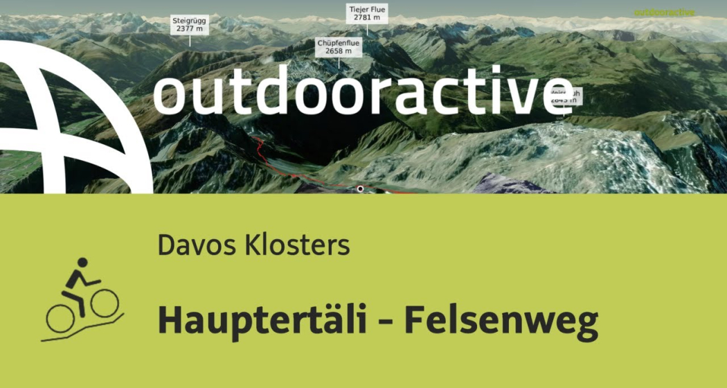 Mountainbike-tour in Davos Klosters: Hauptertäli - Felsenweg