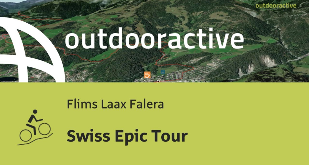 Mountainbike-tour in Flims Laax Falera: Swiss Epic Tour Mountainbike-tour in Flims Laax Falera: Swiss Epic Tour