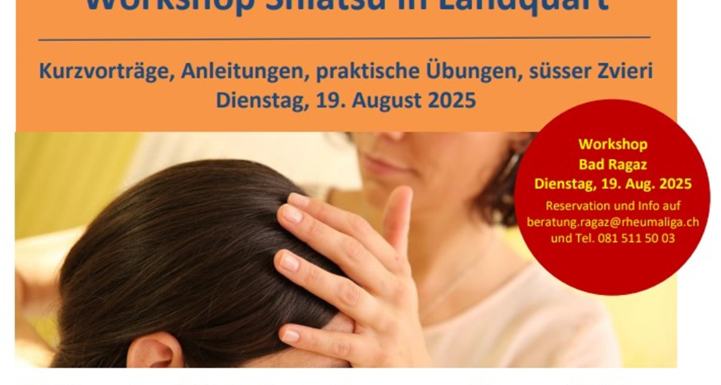 Shiatsu-Workshop in Landquart (gdl_819154452_image) Shiatsu-Workshop in Landquart (gdl_819154452_image)